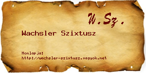 Wachsler Szixtusz névjegykártya